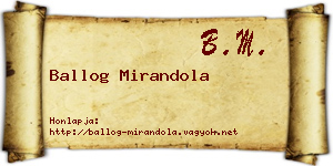 Ballog Mirandola névjegykártya